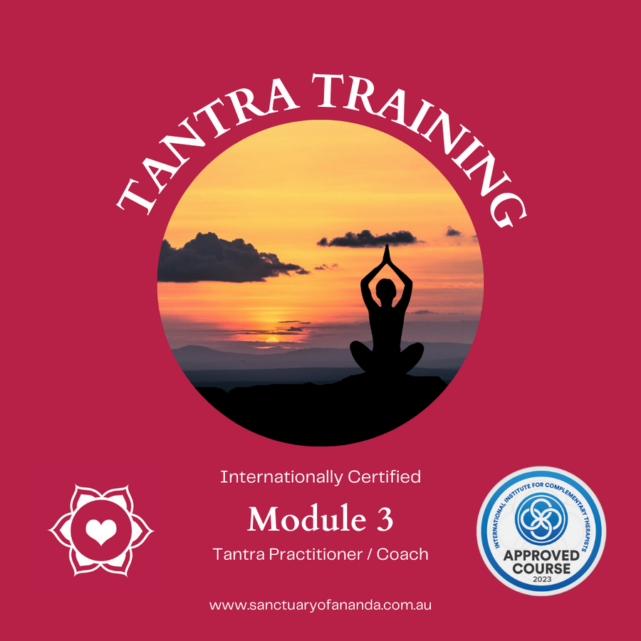 Online Internationally Certified Tantra Practitioner Module 3